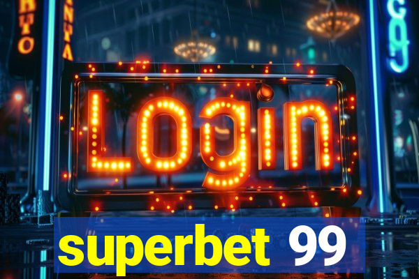 superbet 99